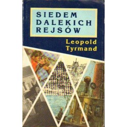 Leopold Tyrmand SIEDEM DALEKICH REJSÓW [antykwariat]