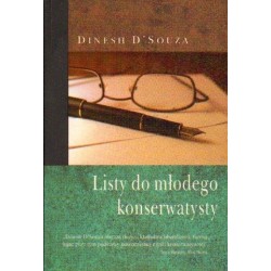 Dinesh D'Souza LISTY DO MŁODEGO KONSERWATYSTY [antykwariat]