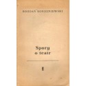 Bohdan Korzeniewski SPORY O TEATR [antykwariat]