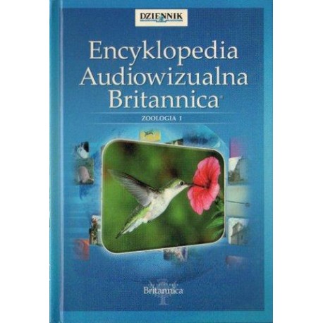 ENCYKLOPEDIA AUDIOWIZUALNA BRITANNICA. ZOOLOGIA I [antykwariat]