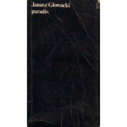 Janusz Głowacki PARADIS [antykwariat]