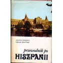 Janina Pałęcka, Oskar Sobański PRZEWODNIK PO HISZPANII [antykwariat]