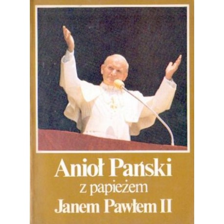 ANIOŁ PAŃSKI Z PAPIERZEM JANEM PAWŁEM II [antykwariat]