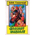 Edith Unnerstad SZALONE WAKACJE [antykwariat]