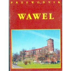 WAWEL. PRZEWODNIK