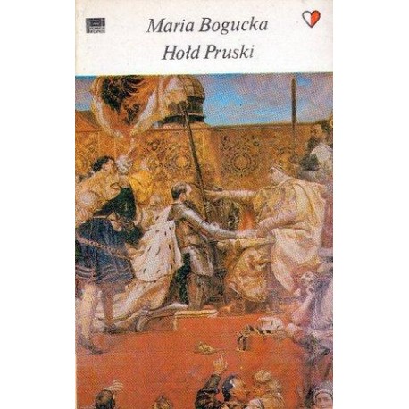 Maria Bogucka HOŁD PRUSKI [antykwariat]