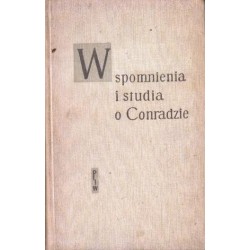WSPOMNIENIA I STUDIA O CONRADZIE