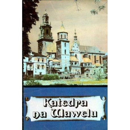 KATEDRA NA WAWELU [antykwariat]