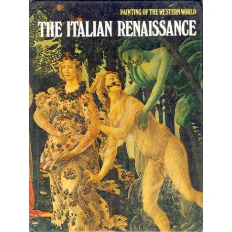 PAINTING OF THE WESTERN WORLD THE ITALIAN RENAISSANGE [antykwariat]