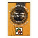 GITAROWE KOLĘDOWANIE Z TABULATORAMI