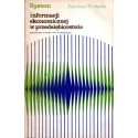 Eufemiusz Terebucha SYSTEM INFORMACJI EKONOMICZNEJ W PRZEDSIĘBIORSTWIE [used book]