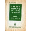 St. Jodłowski i W. Taszycki ZASADY PISOWNI POLSKIEJ I INTERPUNKCJI ZE SŁOWNIKIEM ORTOGRAFICZNYM [antykwariat]