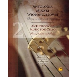 ANTOLOGIA MUZYKI WIOLONCZELOWEJ. UTWORY NA WIOLONCZELĘ I FORTEPIAN. CZĘŚĆ 1