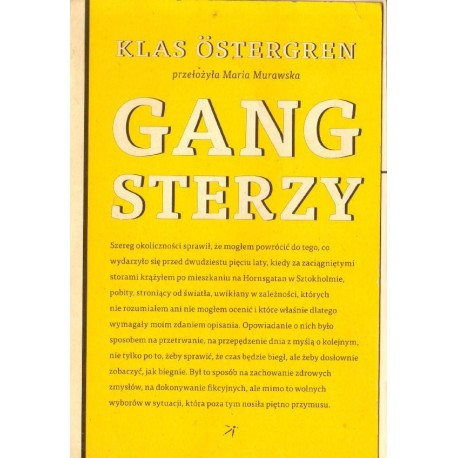 Klas Ostergren GANGSTERZY [antykwariat]