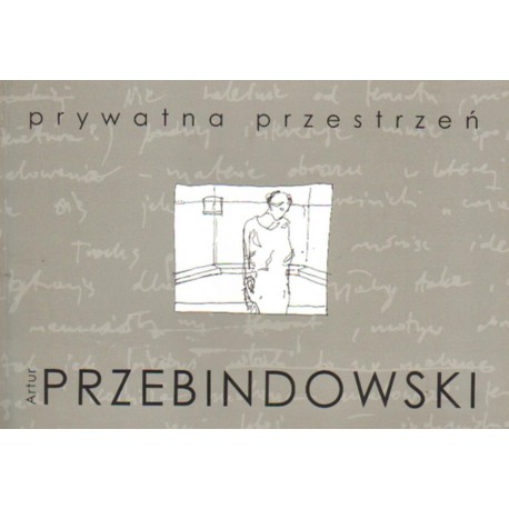 Artur Przebindowski PRYWATNA PRZESTRZEŃ [antykwariat]