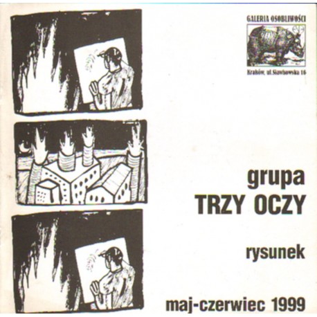 GRUPA TRZY OCZY. RYSUNEK. MAJ-CZERWIEC 1999 [antykwariat]