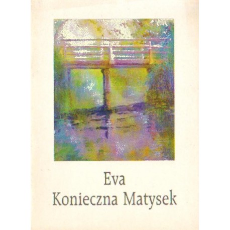 Eva Konieczna-Matysek MALARSTWO [antykwariat]