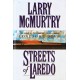 Larry McMurtry STREETS OF LAREDO [used book]