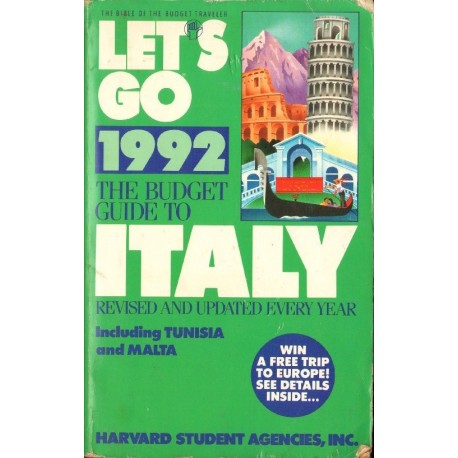 LET'S GO: THE BUDGET GUIDE TO ITALY 1992 (ed. Jassica Goldberg) [used book]