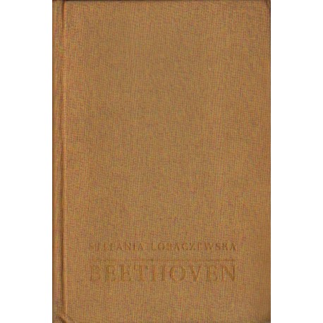 BEETHOVEN Stefania Łobaczewska BEETHOVEN Stefania Łobaczewska