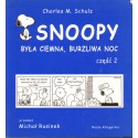 SNOOPY. BYŁA CIEMNA, BURZLIWA NOC. CZĘŚĆ 2 [antykwariat]