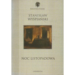 NOC LISTOPADOWA Stanisław Wyspiański