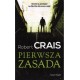 PIERWSZA ZASADA Robert Crais [antykwariat]