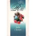 JULIA I ROMEO Jeanne Ray [antykwariat]
