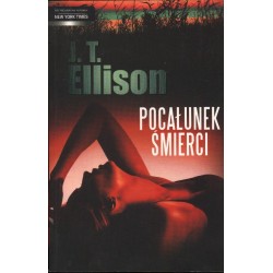 POCAŁUNEK ŚMIERCI J. T. Ellison