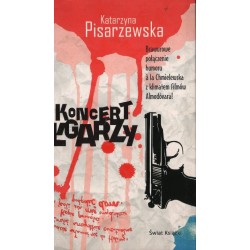 KONCERT ŁGARZY Katarzyna Pisarzewska [antykwariat]
