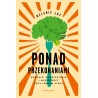 PONAD PRZEKONANIAMI. WEGANIE, WEGETARIANIE I MIĘSOŻERCY PRZY JEDNYM STOLE Melanie Joy