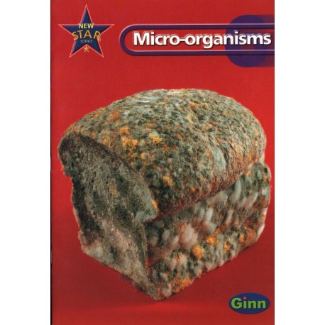 NEW STAR SCIENCE 6: MICRO-ORGANISMS PUPIL'S BOOK [antykwariat]