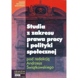 STUDIA Z ZAKRESU PRAWA PRACY I POLITYKI SPOŁECZNEJ. ROCZNIK 2008