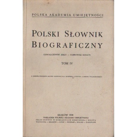 POLSKI SŁOWNIK BIBLIOGRAFICZNY. TOM IV [antykwariat]