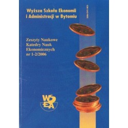 ZESZYTY NAUKOWE KATEDRY NAUK EKONOMICZNYCH NR 1-2/2006