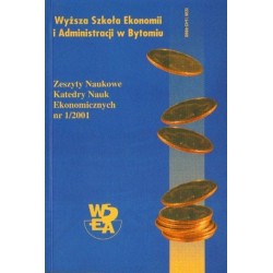 ZESZYTY NAUKOWE KATEDRY NAUK EKONOMICZNYCH NR 1/2001