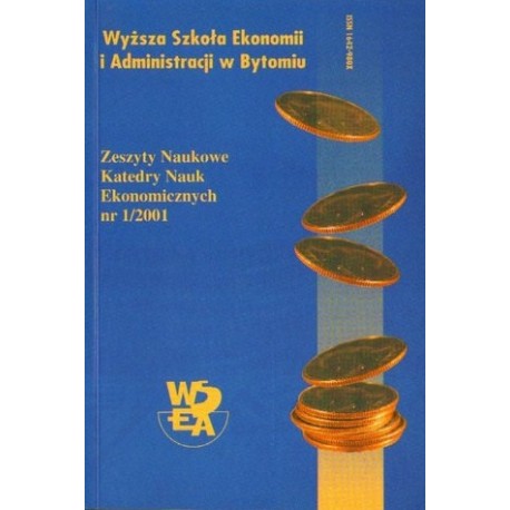 ZESZYTY NAUKOWE KATEDRY NAUK EKONOMICZNYCH NR 1/2001