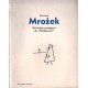 OD SŁUŻBY POSTĘPOWI DO "POSTĘPOWCA" Sławomir Mrożek [antykwariat]