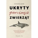 UKRYTY GENIUSZ ZWIERZĄT Katharina Jakob