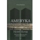 AMERYKA-NOWY RZYM. HISTORIA RÓWNOLEGŁA DWÓCH IMPERIÓW Peter Bender [antykwariat]