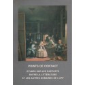 POINTS DE CONTACT. ETUDES SUR LES RAPPORTS ENTRE LA LITTERATURE ET LES AUTRES DOMAINES DE L'ART [antykwariat]