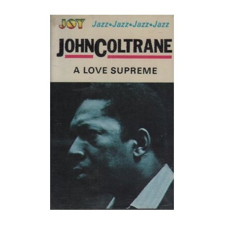 John Coltrane A LOVE SUPREME [kaseta magnetofonowa używana]
