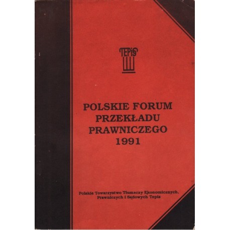 POLSKIE FORUM PRZEKŁADU PRAWNICZEGO 1991 [antykwariat]