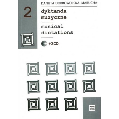 MUSICAL DICTATIONS 2 +3CD Danuta Dobrowolska - Marucha