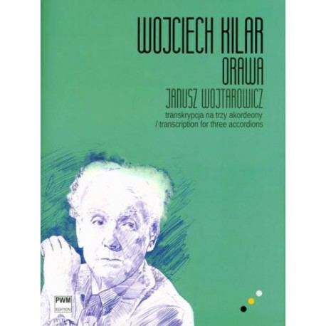 ORAWA Wojciech Kilar
