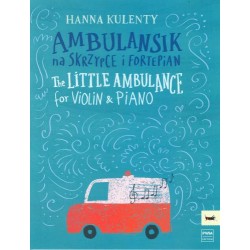 AMBULANSIK NA SKRZYPCE I FORTEPIAN HANNA KULENTY
