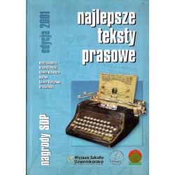 NAJLEPSZE TEKSTY PRASOWE-NAGRODY SDP. EDYCJA 2001 [antykwariat]