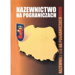 NAZEWNICTWO NA POGRANICZACH [antykwariat]