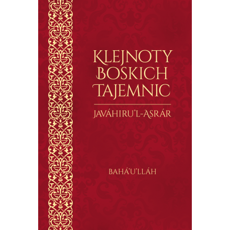 KLEJNOTY BOSKICH TAJEMNIC Javáhiru’l-Asrár KLEJNOTY BOSKICH TAJEMNIC Javáhiru’l-Asrár