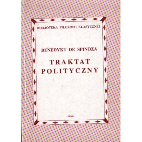 TRAKTAT POLITYCZNY Benedykt de Spinoza